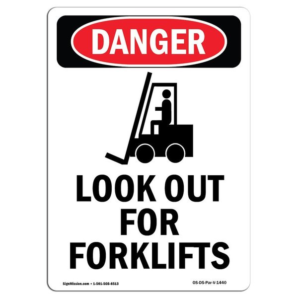 Signmission Safety Sign, OSHA Danger, 5" Height, Look Out For Forklifts, Portrait OS-DS-D-35-V-1440